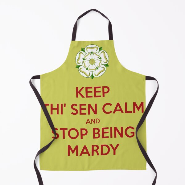 Item preview, Keep Thi Sen Calm And Stop Being Mardy Yorkshire Dialect designed and sold by taiche.