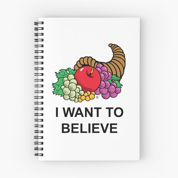 Item preview, I Want to Believe in the Fruit of the Cornucopia (Parody) designed and sold by AntiPolitical.