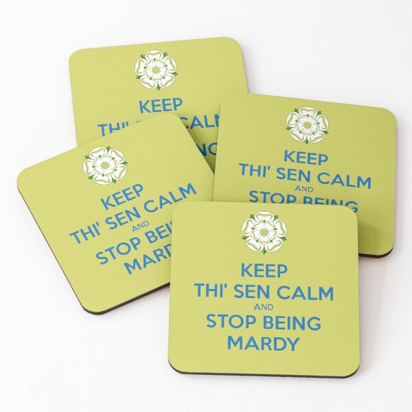 Item preview, Keep Thi Sen Calm And Stop Being Mardy Yorkshire Dialect Blue designed and sold by taiche.