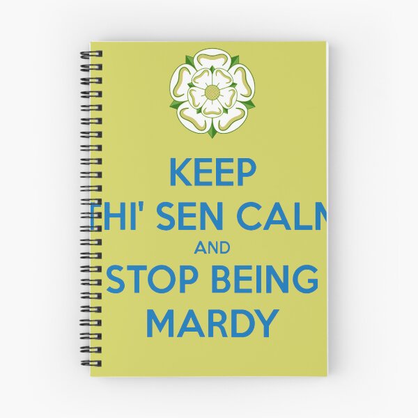 Item preview, Keep Thi Sen Calm And Stop Being Mardy Yorkshire Dialect Blue designed and sold by taiche.