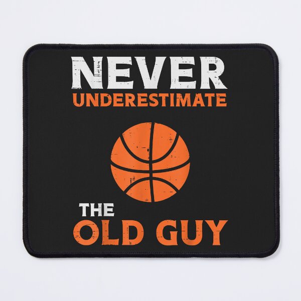 Item preview, Never Underestimate The Old Guy Basketball Grandpa Dad Men  designed and sold by PeggyBookman.