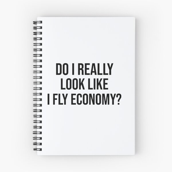 Item preview, Do I Really Look Like I Fly Economy designed and sold by Zion Trenz.