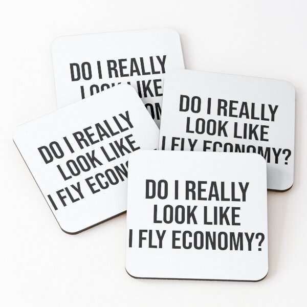 Item preview, Do I Really Look Like I Fly Economy designed and sold by Zion Trenz.