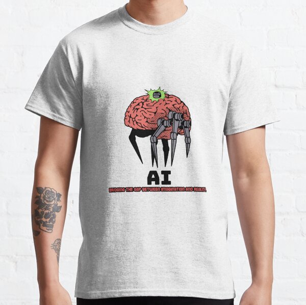 Item preview, AI: Bridging the gap between imagination and reality Artificial intelligence designed and sold by TeeCuriosities.
