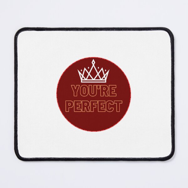 Item preview, You are PERFECT designed and sold by Milagas.