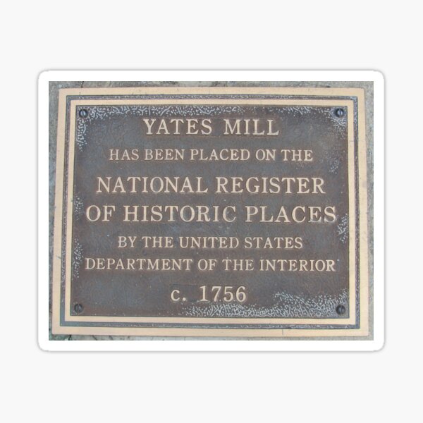 Yates Mill National Register Plaque Sticker