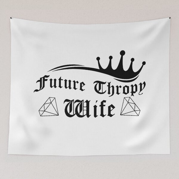 Artikelvorschau, Future Throphy Wife | Crown and Diamonds entworfen und verkauft von ProdbyNiECO.