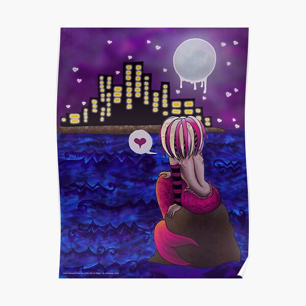 Little Mermaid Watching The City At Night Poster