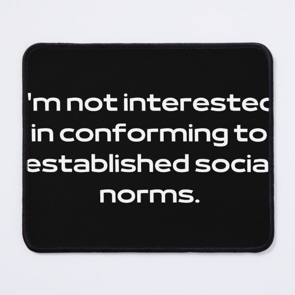 Item preview, established social norms designed and sold by sovereignok.