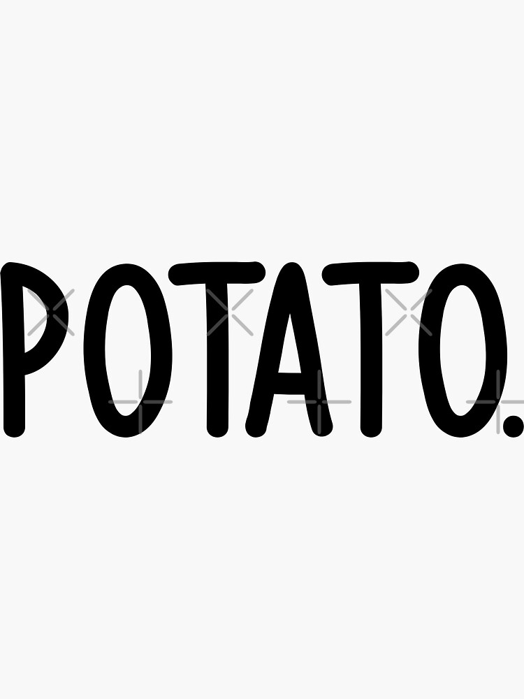 "Funny Potato French Fries Potato Word" Sticker for Sale by Tetete