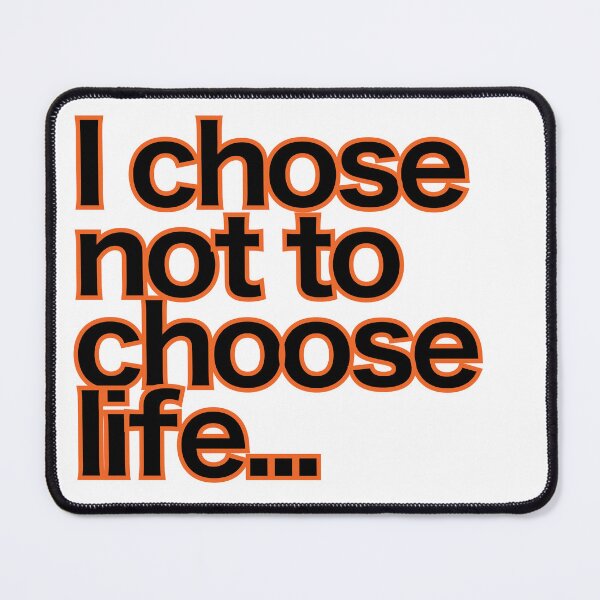 Item preview, I chose not to choose life... designed and sold by shufflik.