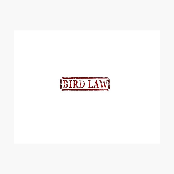 Item preview, bird law designed and sold by jjham.