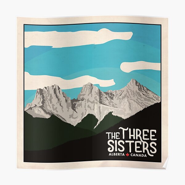 The Three Sisters - Canmore, Alberta Poster