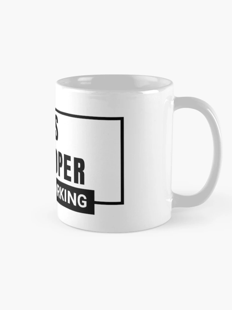 Thumbnail 3 of 6, Coffee Mug, Web developer, coder, coding, developing, programmer, occupation, profession designed and sold by Work life.