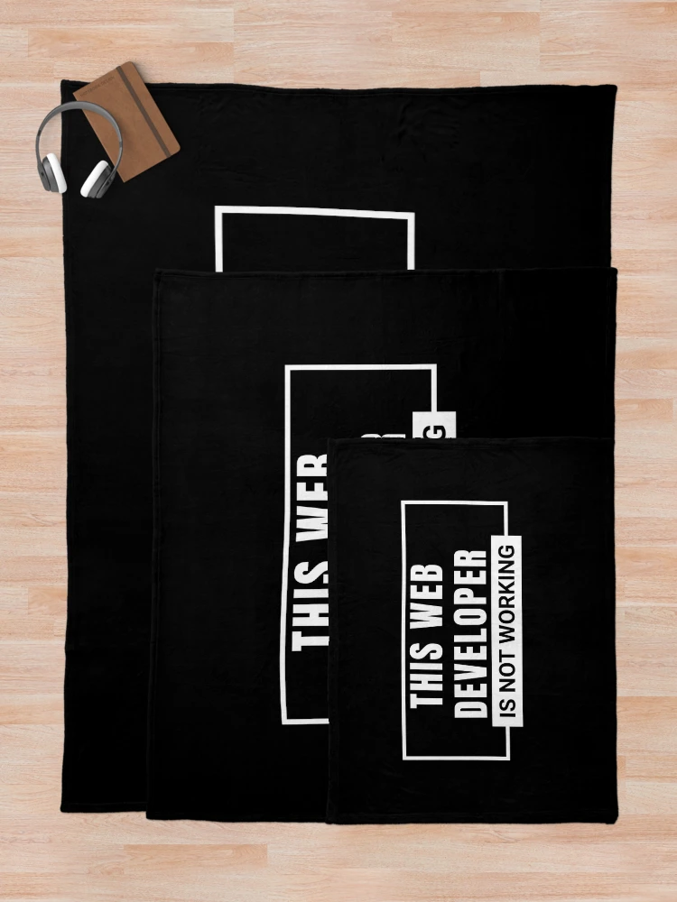 Thumbnail 5 of 6, Throw Blanket, Web developer, coder, coding, developing, programmer, occupation, profession designed and sold by Work life.