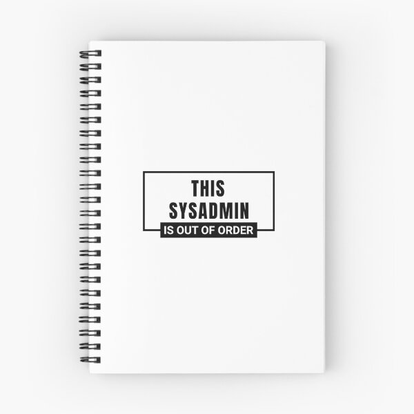 Item preview, system administrator, IT-jobs, IT-puns, IT-job funny, occupation, profession designed and sold by Work life.