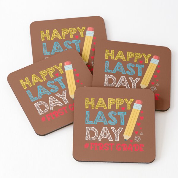 Item preview, Happy Last Day Of School For First Grade Students Teachers 	 	 designed and sold by ozgsvhmeez40.