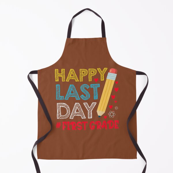 Item preview, Happy Last Day Of School For First Grade Students Teachers designed and sold by ozgsvhmeez40.