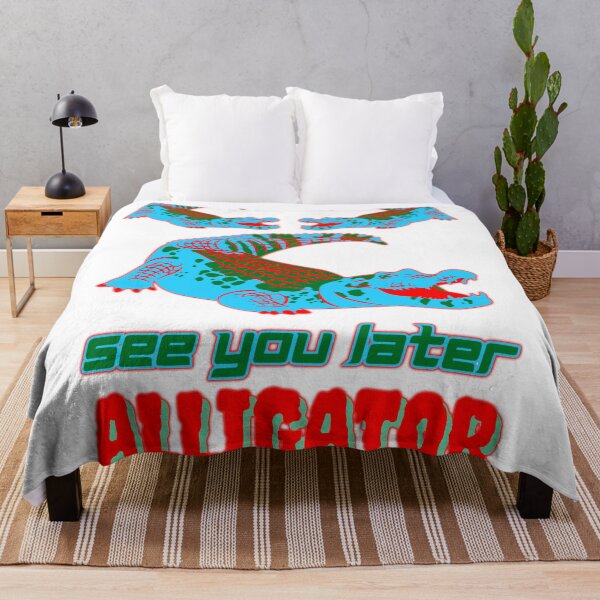 Item preview, See You Later Alligator - Alligator Design designed and sold by Twaingrant.