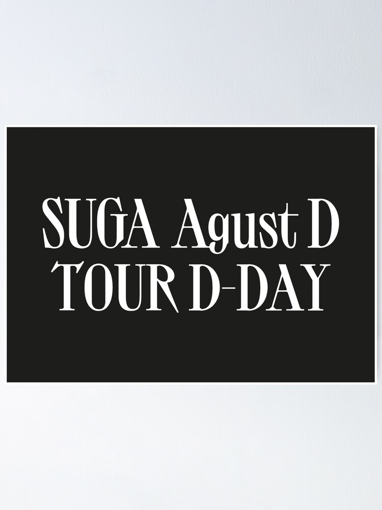 Suga | Agust D Tour D-Day