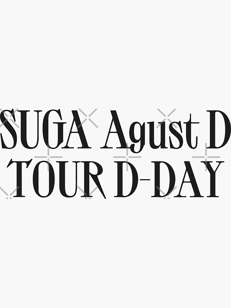 Suga | Agust D Tour D-Day