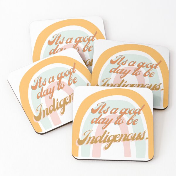 Item preview, It's a good day to be indigeous designed and sold by IndigDesign.