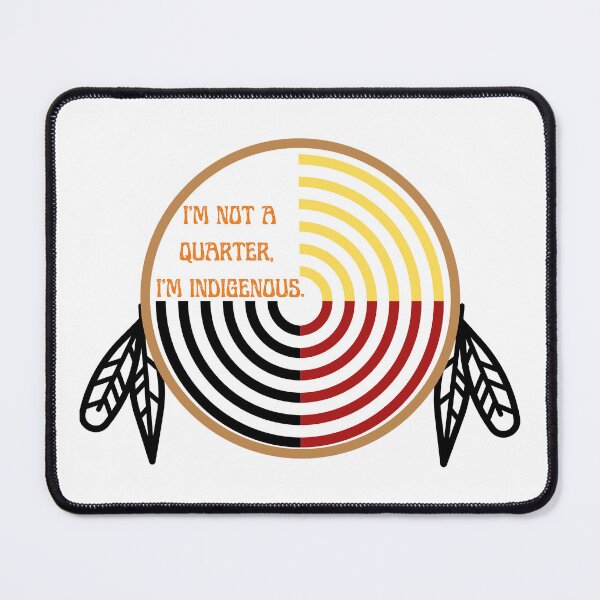 Item preview, I'm not a quarter, I'm Indigenous designed and sold by IndigDesign.