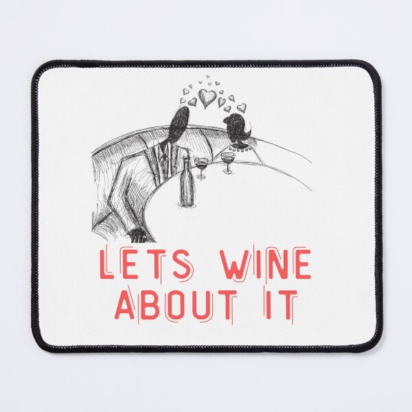 Item preview,  Lets wine About it - Funny Wine Lover Quote  designed and sold by unique things.