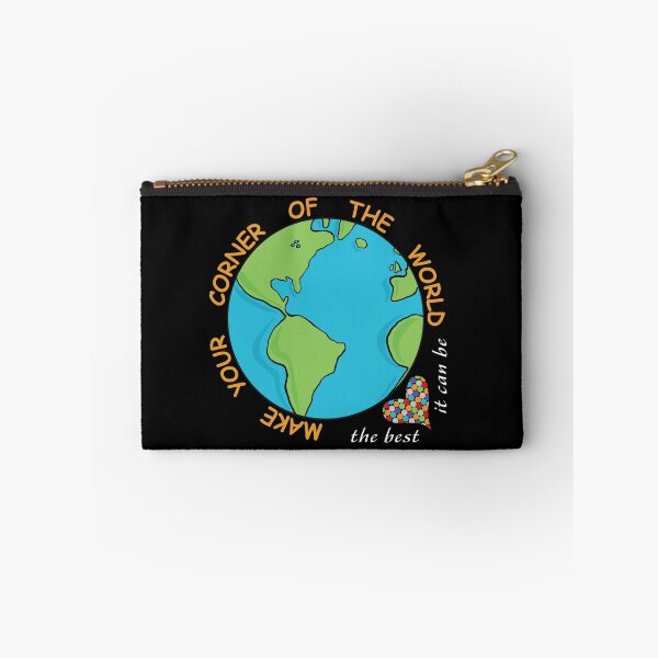 Item preview, Make Your Corner of the World the Best it Can Be designed and sold by JONATHAN HILL.