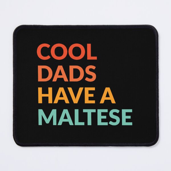 Item preview, Cool Dads Have Maltese Pride Gift  designed and sold by Guarddogdrive.