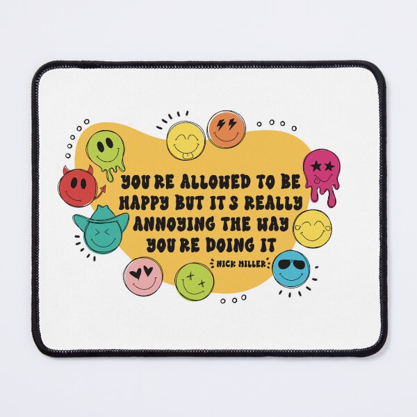 Item preview, Nick miller happy face quote designed and sold by KingsQueen33.