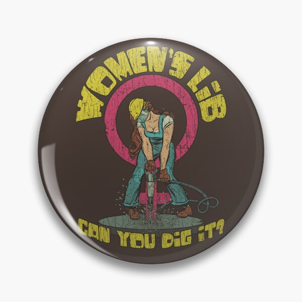 Item preview, Women's Lib... Can You Dig It? 1968 designed and sold by AstroZombie6669.
