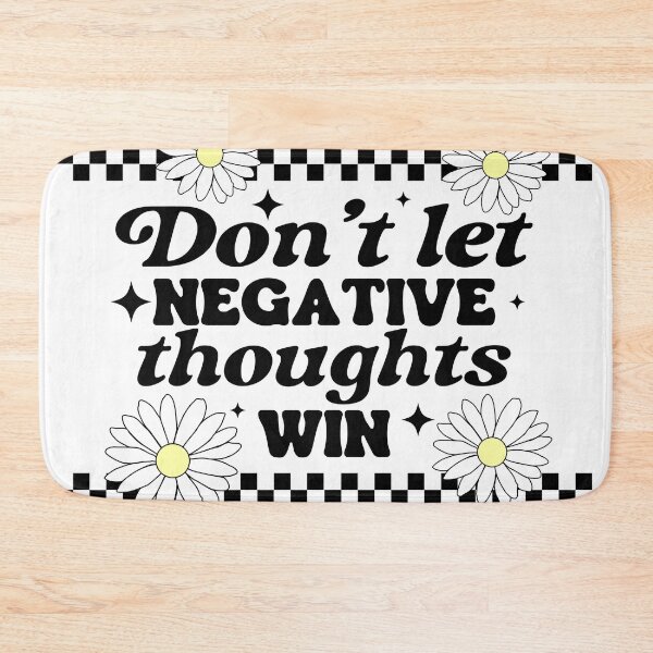 Item preview, Don't let negative thoughts win designed and sold by Acim0.