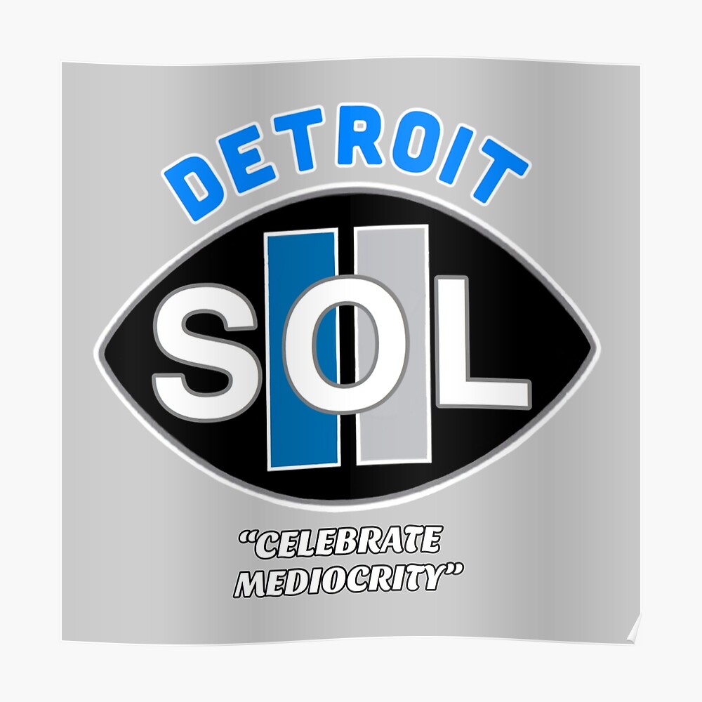 DETROIT-S.O.L. (SAME OLD LIONS)' Sticker for Sale by DRAWGENIUS