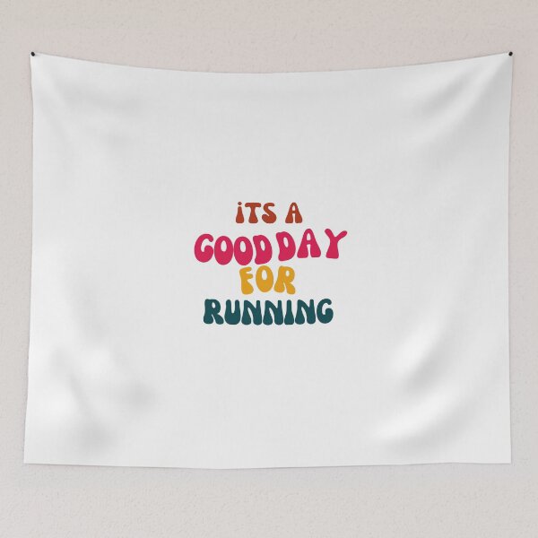 Item preview, Its a Good Day for Running designed and sold by tonyram4219.