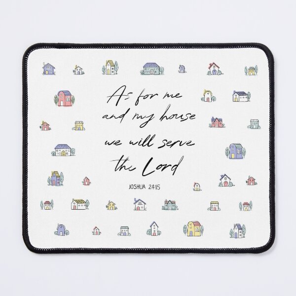 Item preview, As For Me and My House we will Serve the Lord Joshua 24:15 Colored Houses designed and sold by echang101.
