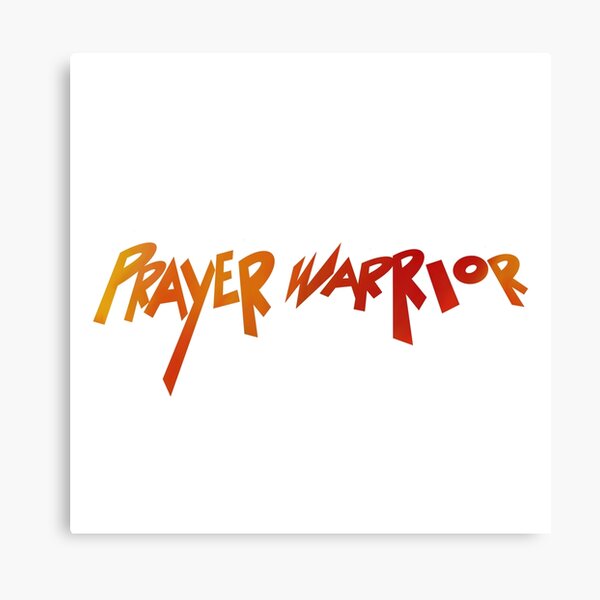 Prayer Warrior, Christian Prayers