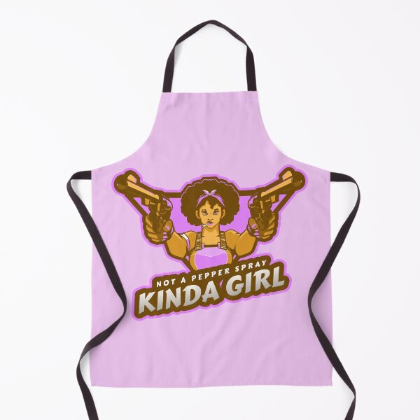 Item preview, Not A Pepper Spray Kinda Girl designed and sold by Derek Gillette.