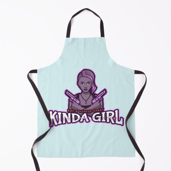 Item preview, Not A Pepper Spray Kinda Girl designed and sold by Derek Gillette.