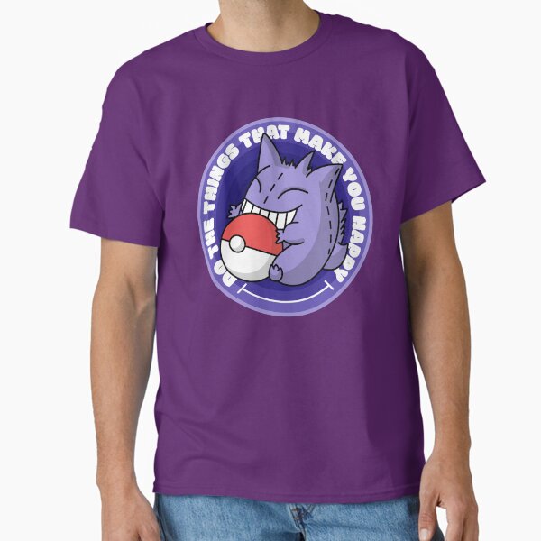 Do What Makes You Happy Classic T-Shirt