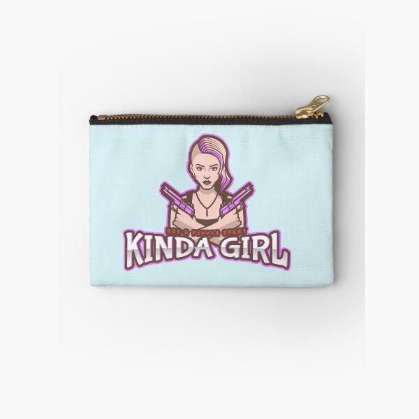 Item preview, Not A Pepper Spray Kinda Girl designed and sold by Derek Gillette.
