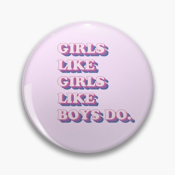 Item preview, GIRLS LIKE GIRLS LIKE BOYS DO designed and sold by Florvolcanica.