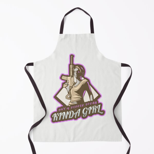 Item preview, Not A Pepper Spray Kinda Girl designed and sold by Derek Gillette.