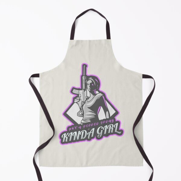 Item preview, Not A Pepper Spray Kinda Girl designed and sold by Derek Gillette.