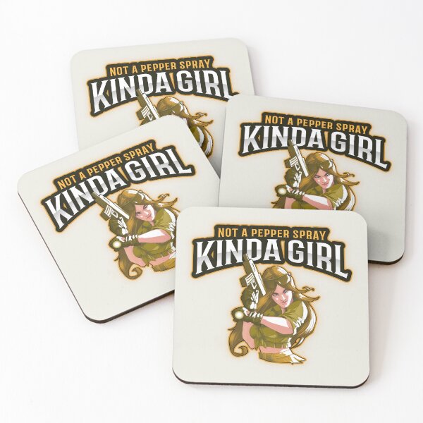 Item preview, Not A Pepper Spray Kinda Girl designed and sold by Derek Gillette.