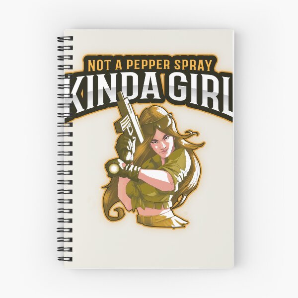 Item preview, Not A Pepper Spray Kinda Girl designed and sold by Derek Gillette.
