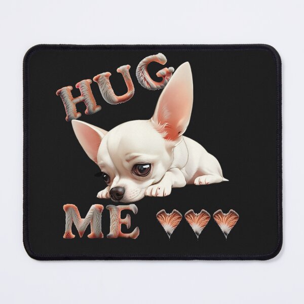 Item preview, Hug me!, Chihuahua, dog lover, Human connection designed and sold by bubblylive.