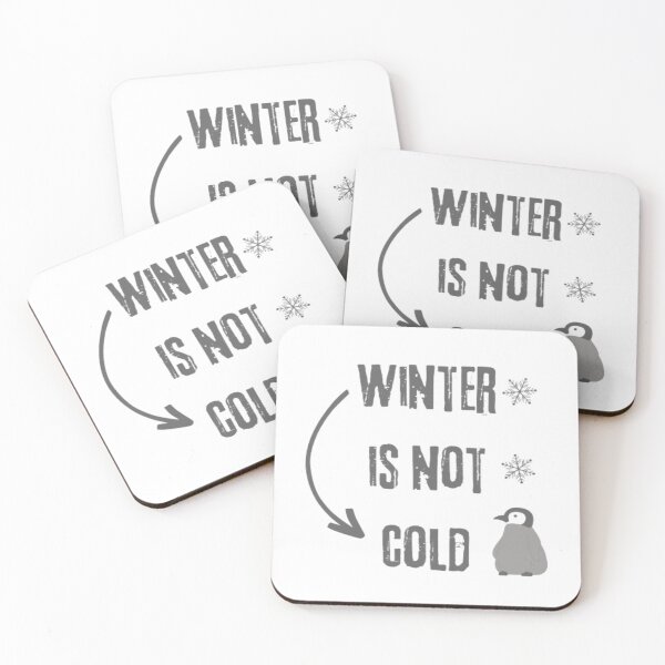 Item preview, Winter is not cold - winter season - winter quote designed and sold by AnimalWorldArtt.