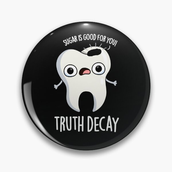 Item preview, Truth Decay Funny Tooth Puns (Dark BG) designed and sold by punnybone.