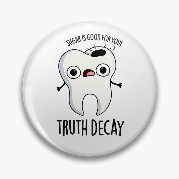 Item preview, Truth Decay Funny Tooth Puns  designed and sold by punnybone.